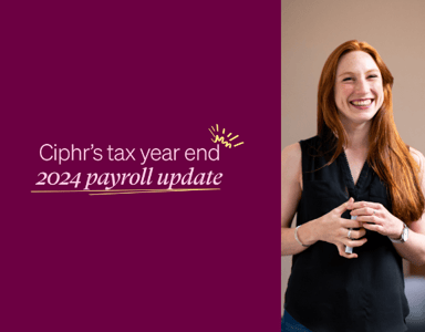 Image for Ciphr’s tax year end 2024 payroll update