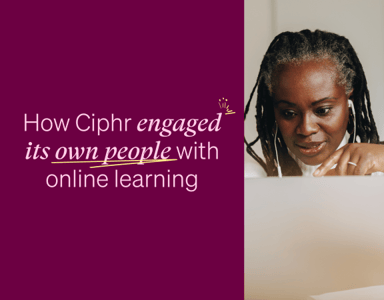 Image for How Ciphr engaged its own people with online learning