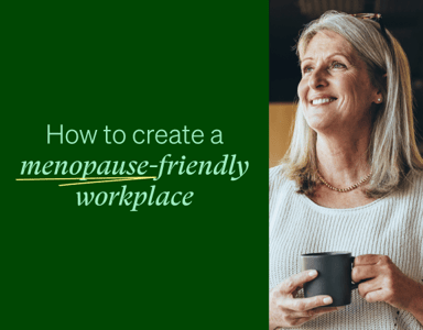 Image for How to create a menopause-friendly workplace