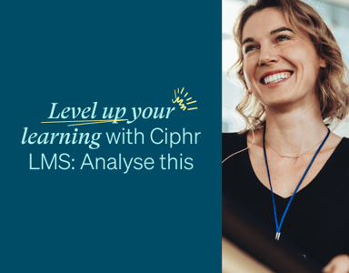 Image for Level up your learning with Ciphr LMS: Analyse this