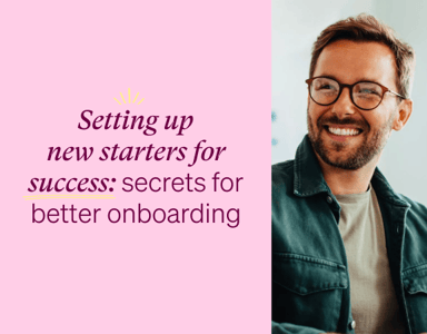 Image for Setting up new starters for success: secrets for better onboarding​