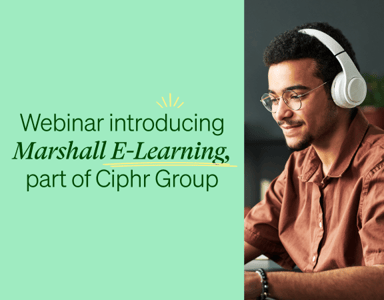 Image for Webinar introducing Marshall E-Learning, part of Ciphr Group