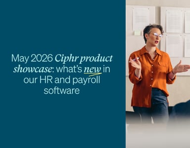 Image for Upcoming: May 2026 Ciphr product showcase: what’s new in our HR and payroll software