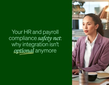 Image for Upcoming: Your HR and payroll compliance safety net: why integration isn't optional anymore